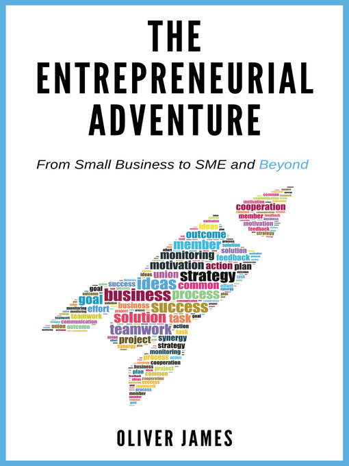Title details for The Entrepreneurial Adventure by Oliver James - Wait list